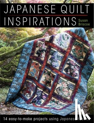 Briscoe, Susan (Author) - Japanese Quilt Inspirations