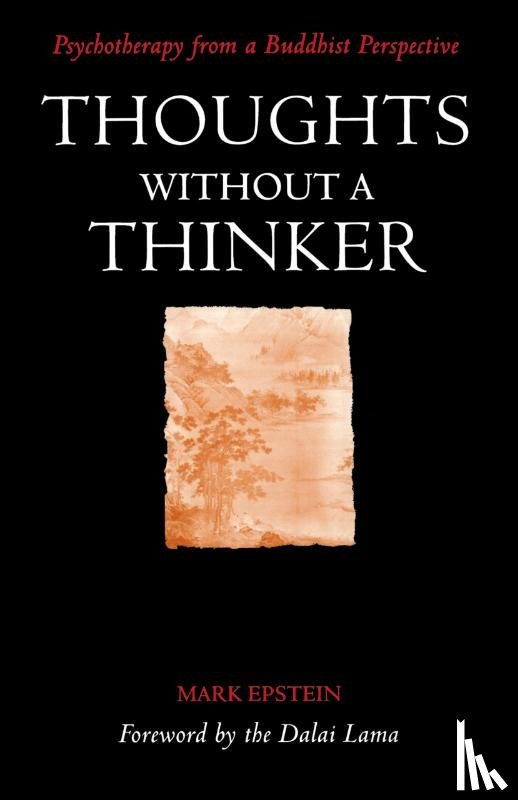 Epstein, Mark (Mark William) - Thoughts without a Thinker