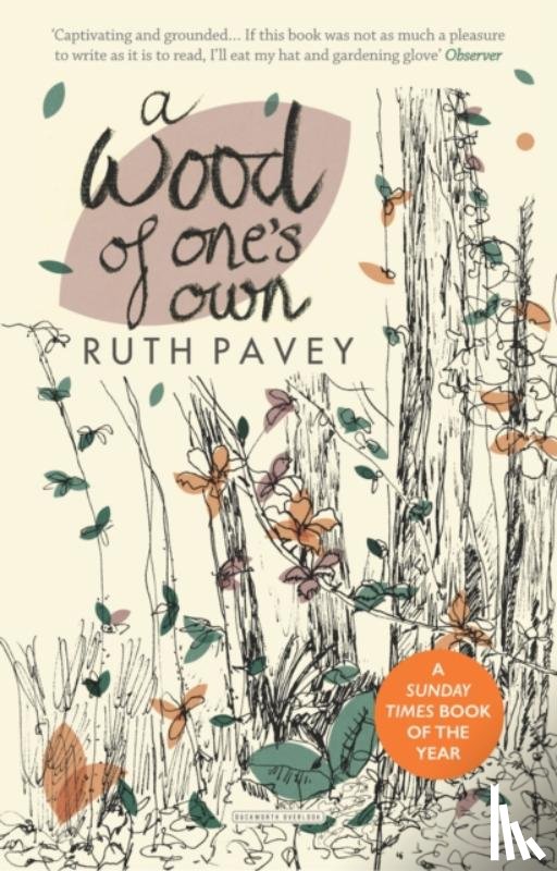 Pavey, Ruth - A Wood of One's Own