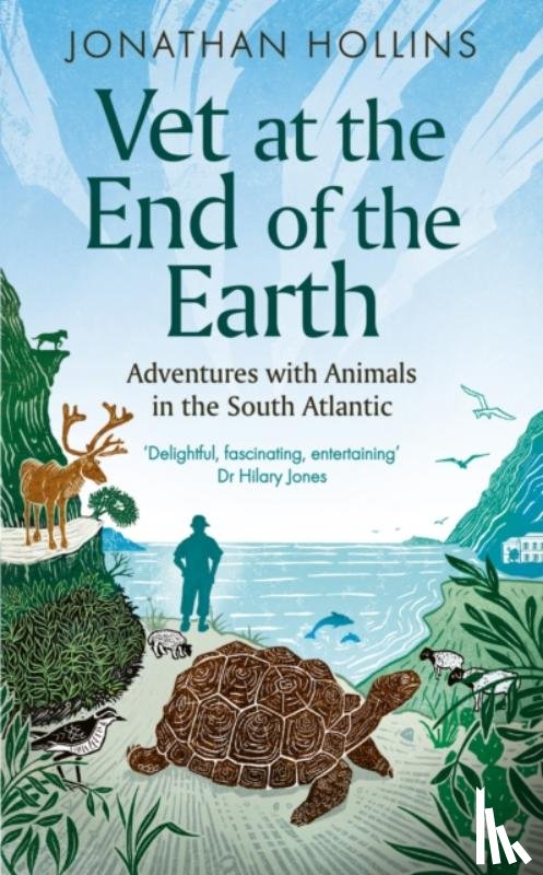Hollins, Jonathan - Vet at the End of the Earth