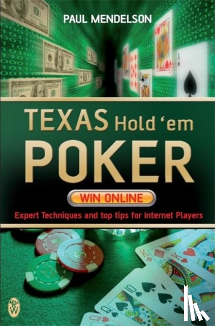 Mendelson, Paul - Texas Hold'em Poker: Win Online