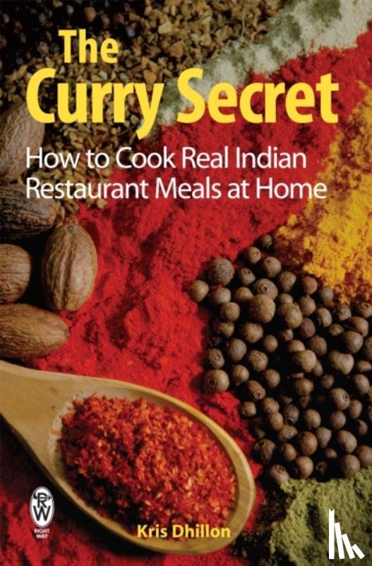Dhillon, Kris - The Curry Secret