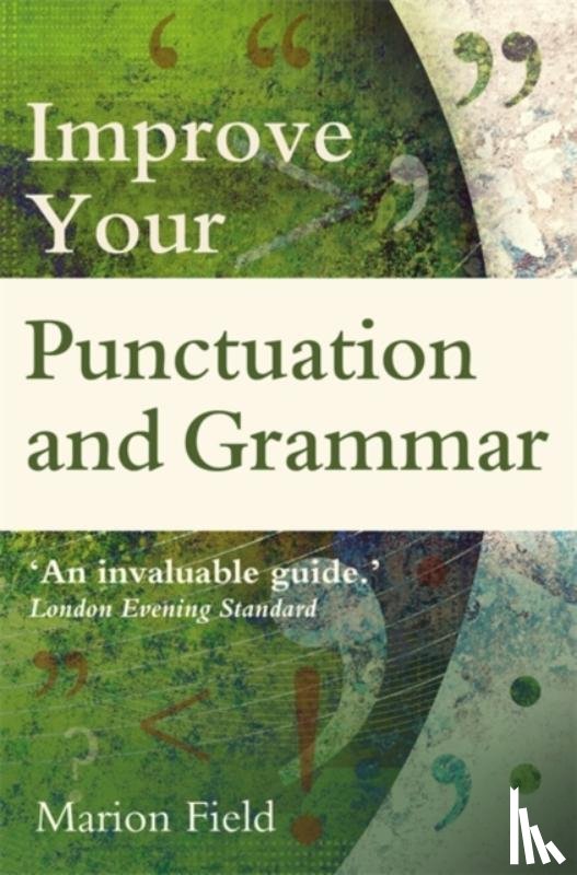 Field, Marion - Improve Your Punctuation and Grammar