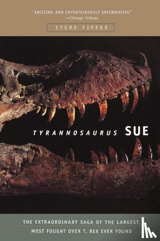Fiffer, Steve - Tyrannosaurus Sue