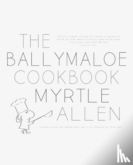 Allen, Myrtle - The Ballymaloe Cookbook