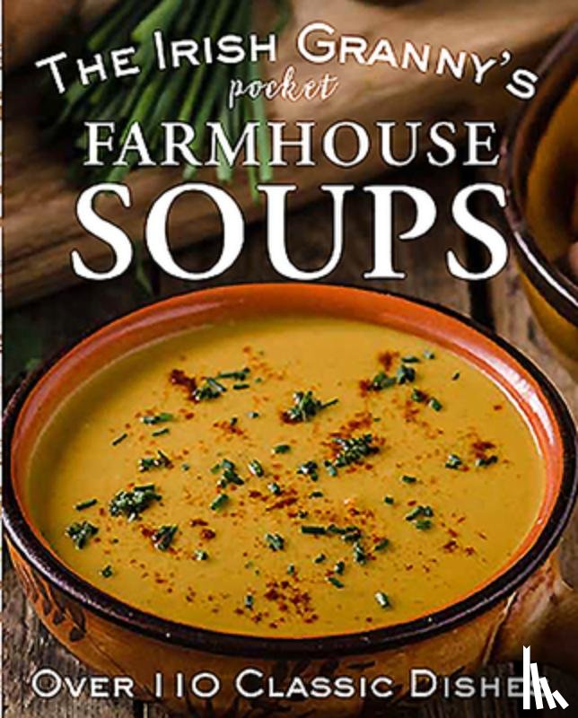 Gill Books - The Irish Granny's Pocket Farmhouse Soups