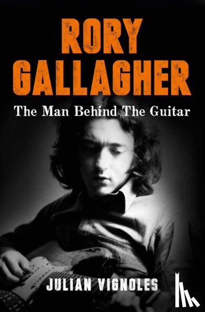 Vignoles, Julian - Rory Gallagher