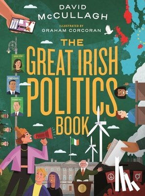 McCullagh, David - The Great Irish Politics Book