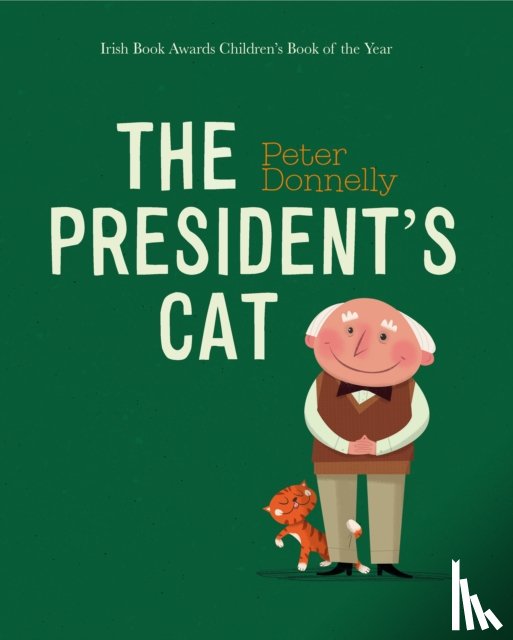 Donnelly, Peter - The President's Cat