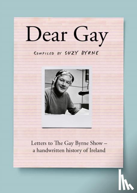 Byrne, Suzy - Dear Gay