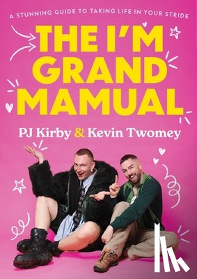 Kirby, PJ, Twomey, Kevin - The I'm Grand Mamual