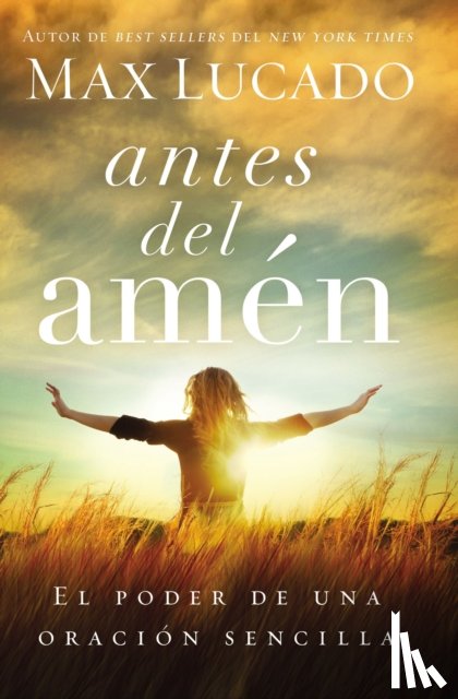Lucado, Max - Antes del amen