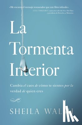Walsh, Sheila - La tormenta interior