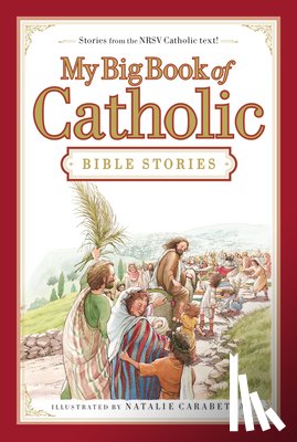 Thomas Nelson - My Big Book of Catholic Bible Stories