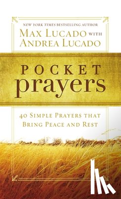 Lucado, Max - Pocket Prayers