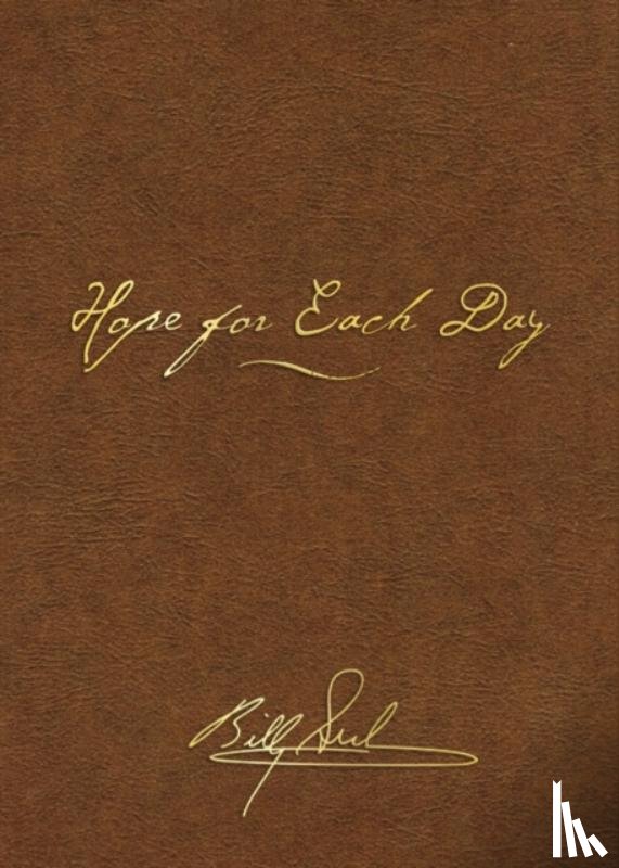 Graham, Billy - Hope for Each Day Signature Edition