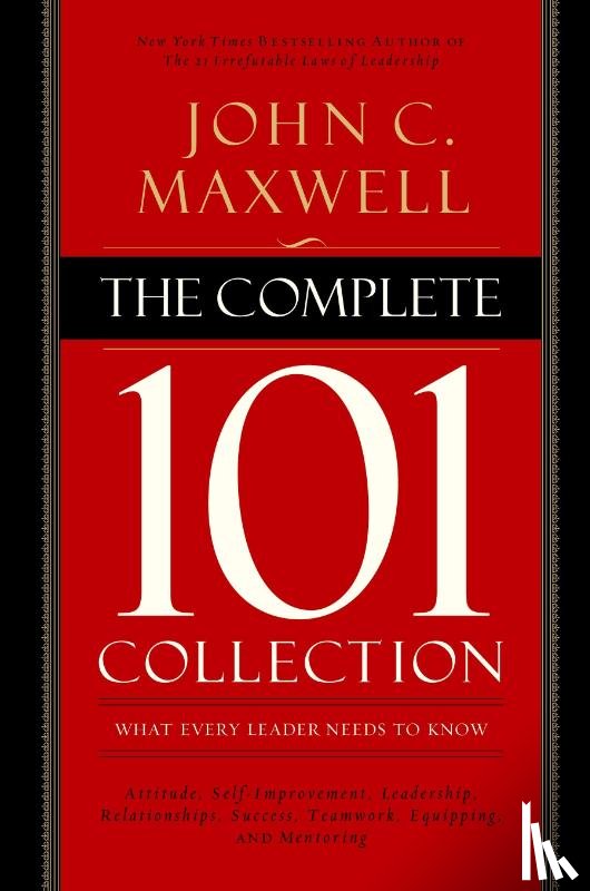 Maxwell, John C. - The Complete 101 Collection