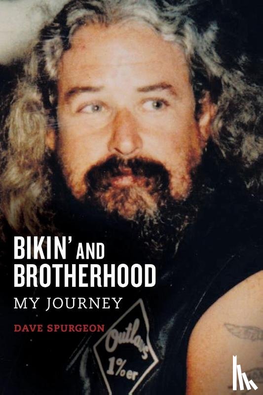 David Charles Spurgeon - Bikin' and Brotherhood