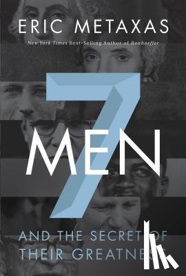 Metaxas, Eric - Seven Men