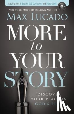 Max Lucado - More to Your Story