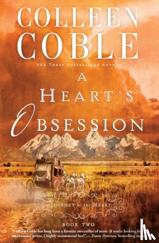 Coble, Colleen - A Heart's Obsession