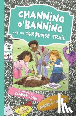 Spady, Angela - Channing O'Banning and the Turquoise Trail