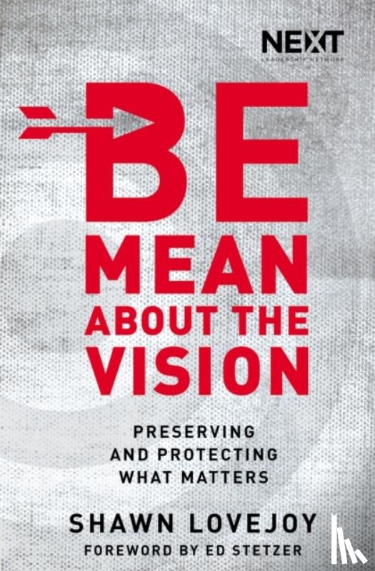 Lovejoy, Shawn - Be Mean About the Vision