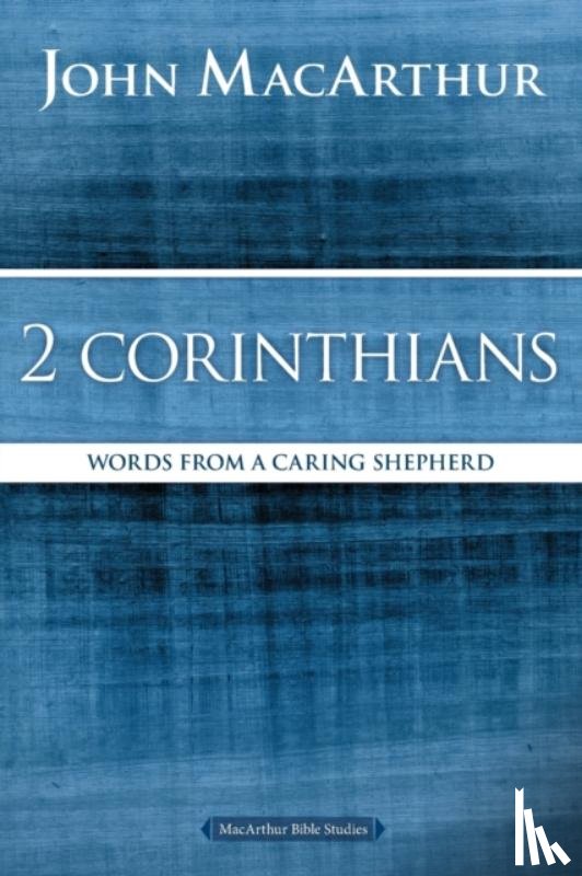 MacArthur, John F. - 2 Corinthians