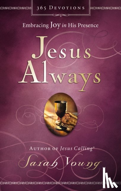 Young, Sarah - Jesus Always, Padded Hardcover, with Scripture References
