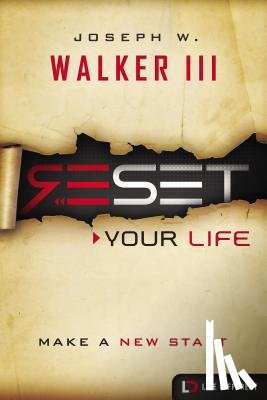 Walker, III - Reset Your Life