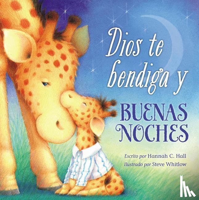 Hall, Hannah - SPA-DIOS TE BENDIGA Y BUENAS N