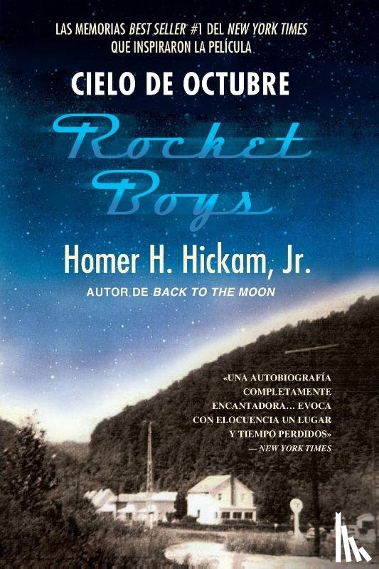 Hickam, Homer - Cielo de Octubre (Rocket Boys)