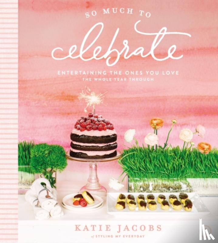 Jacobs, Katie - So Much To Celebrate