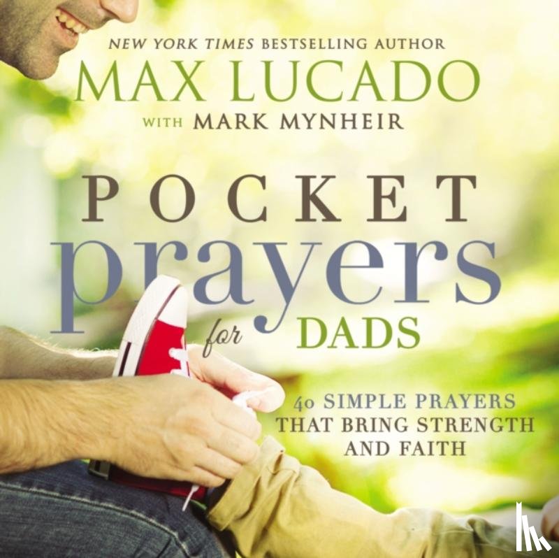 Lucado, Max - Pocket Prayers for Dads