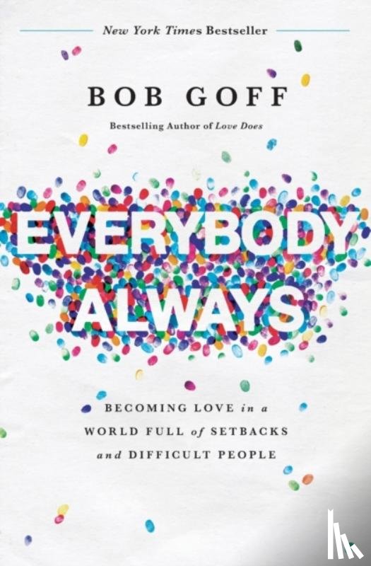 Goff, Bob - Everybody, Always