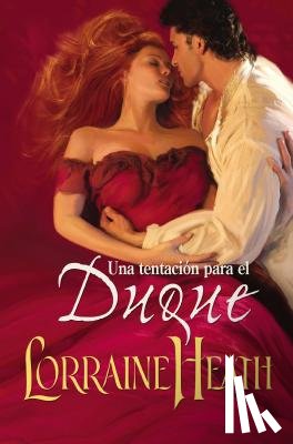 Lorraine Heath - Una Tentaci n Para El Duque