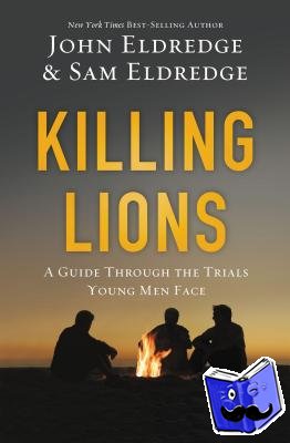 Eldredge, John, Eldredge, Samuel - Killing Lions