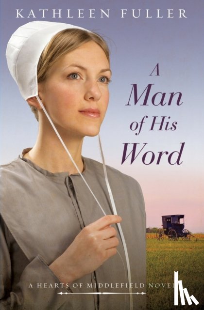 Fuller, Kathleen - A Man of His Word