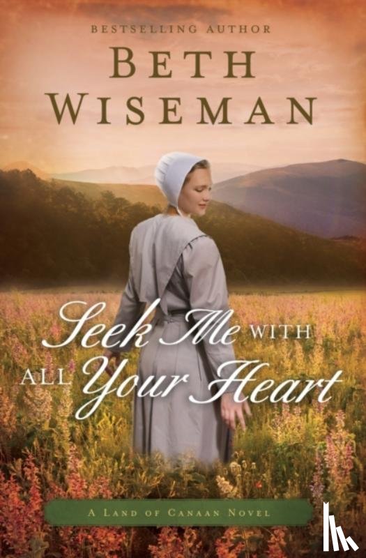 Wiseman, Beth - Seek Me with All Your Heart