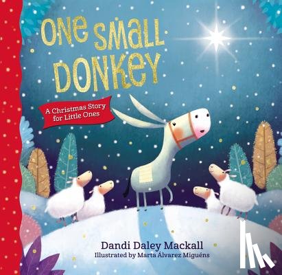 Mackall, Dandi Daley - One Small Donkey for Little Ones