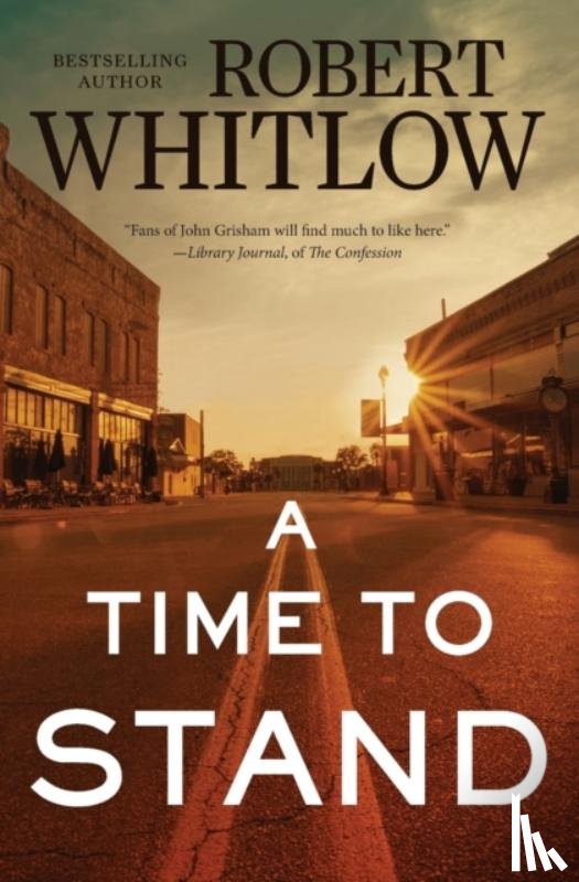 Whitlow, Robert - A Time to Stand