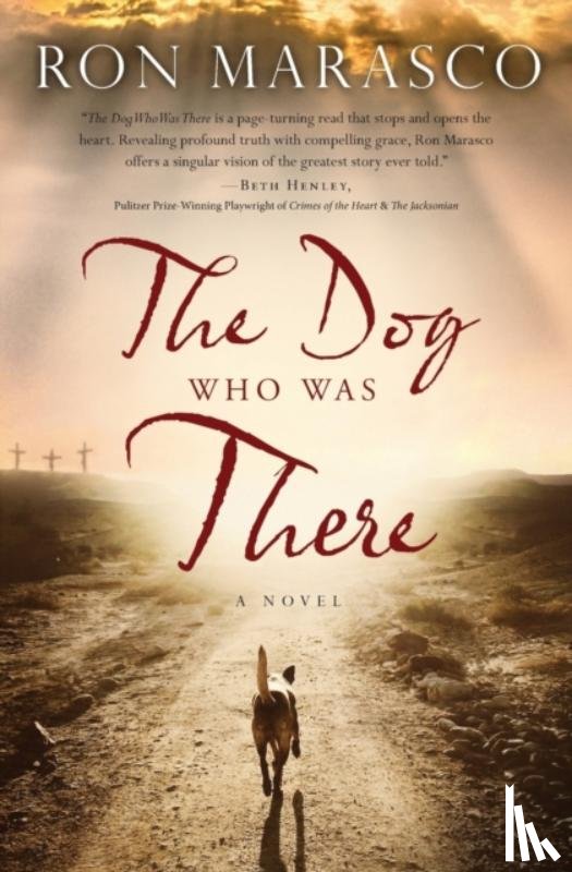 Marasco, Ron - The Dog Who Was There