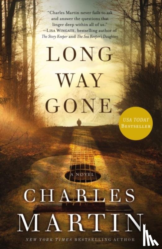 Charles Martin - Long Way Gone