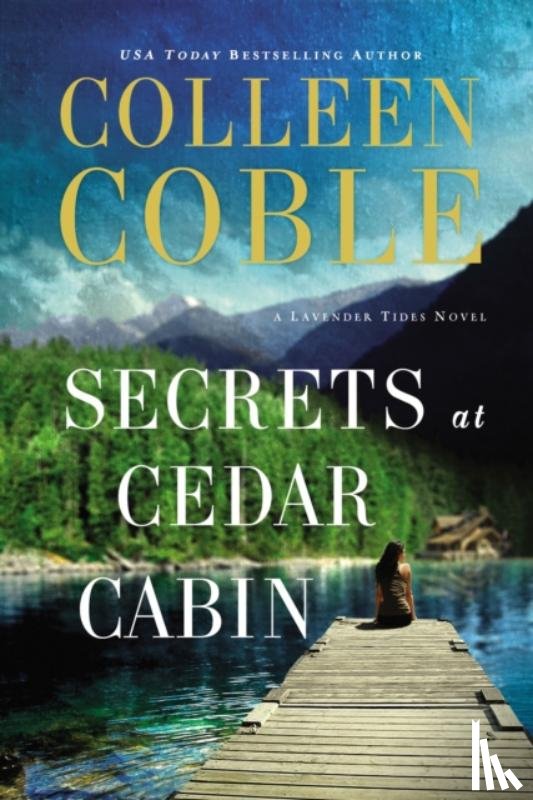 Coble, Colleen - Secrets at Cedar Cabin