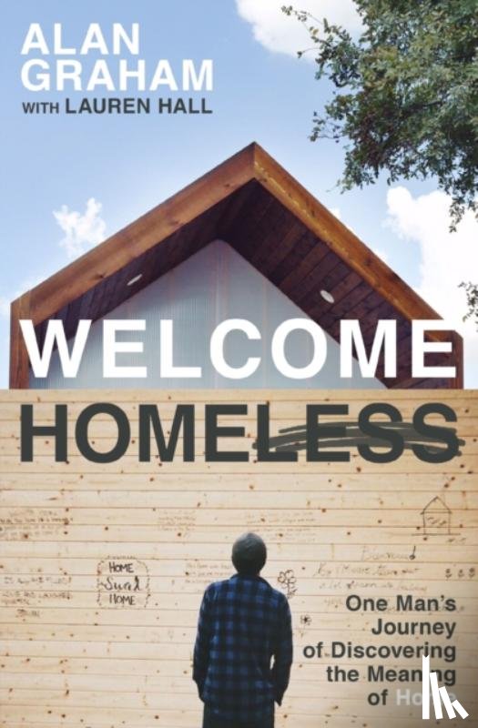 Graham, Alan - Welcome Homeless