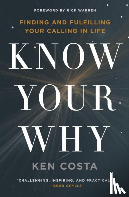Costa, Ken - Know Your Why