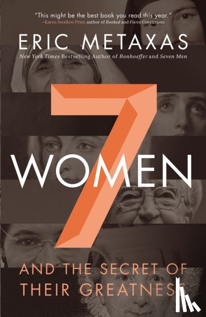 Metaxas, Eric - Seven Women