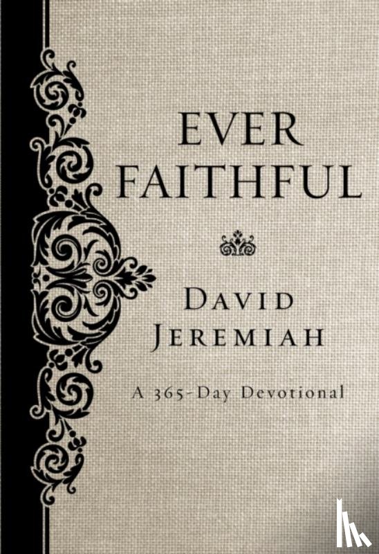 Jeremiah, Dr. David - Ever Faithful