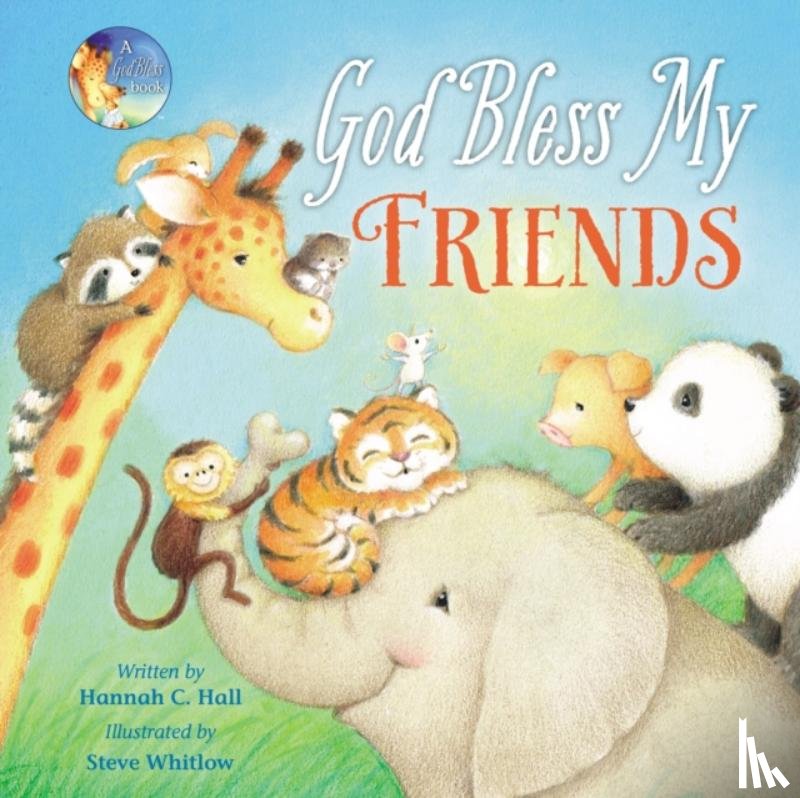 Hall, Hannah - God Bless My Friends