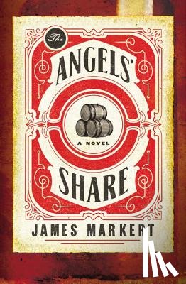 Markert, James - The Angels' Share